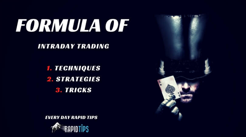 Formula of Intraday Trading Techniques
