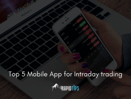 Top 5 Best Intraday Trading App