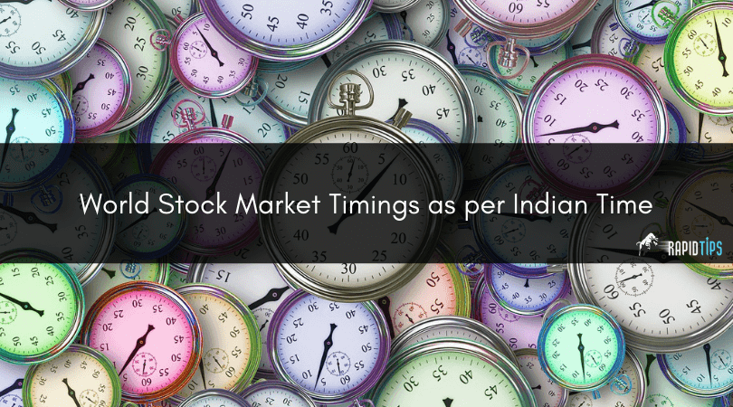 World Stock Market Timings as per Indian Time